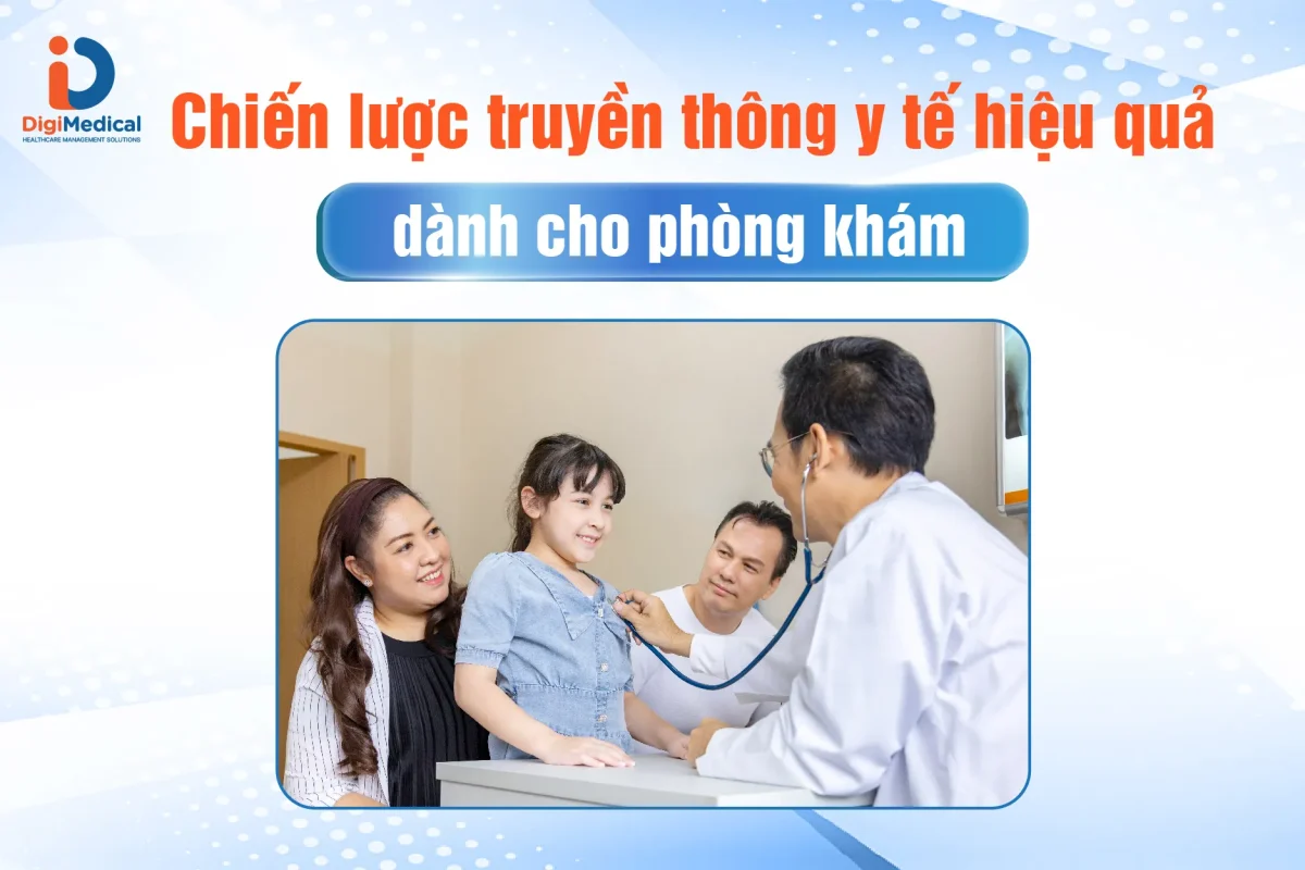 Truyền thông y tế là gì? Chiến lược truyền thông cho phòng khám