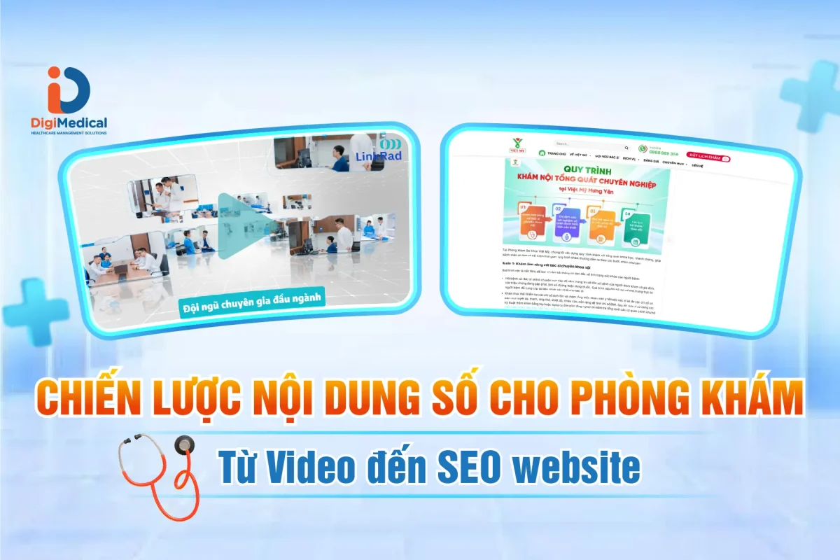 Chiến lược nội dung y tế số cho phòng khám: từ video đến seo website